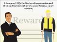 6 Common FAQ’s For Workers Compensation and the Cost Involved with a New Jersey Personal Injury Attorney | PopperLaw PowerPoint PPT Presentation