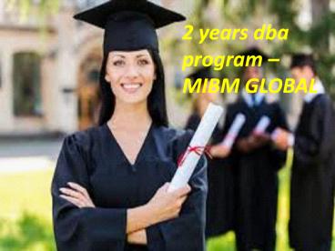2 years dba program in India creates enter learning