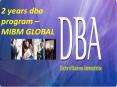 2 years dba program –MIBM GLOBAL PowerPoint PPT Presentation