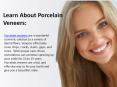 Learn About Porcelain Veneers PowerPoint PPT Presentation