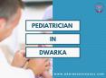 Pediatrician in Dwarka PowerPoint PPT Presentation