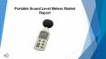 Portable Sound Level Meters Market Research Report 2017 PowerPoint PPT Presentation