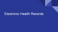Electronic Medical Records PowerPoint PPT Presentation