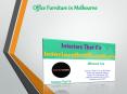 Office Furniture in Melbourne PowerPoint PPT Presentation