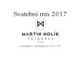 Svatebni fotograf Martin Holik - svatby 2017 PowerPoint PPT Presentation