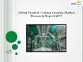 Global District Cooling Systems Market Research Report 2017 PowerPoint PPT Presentation