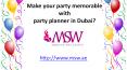 Make your party memorable with party planner in dubai PowerPoint PPT Presentation