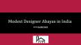 Modestly Designed Abayas in India | Islamic Shop PowerPoint PPT Presentation