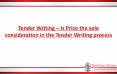 Tender Writing – Is Price the sole consideration in the Tender Writing process PowerPoint PPT Presentation