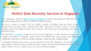 Perfect Data Recovery Services in Singapore