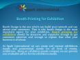 Booth printing for exhibition PowerPoint PPT Presentation
