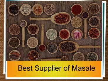 Best Supplier of Masale (9)
