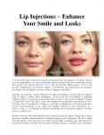 Lip Injections – Enhance Your Smile and Looks PowerPoint PPT Presentation