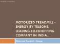 Motorized Treadmill Energy Online - 09250018100 PowerPoint PPT Presentation