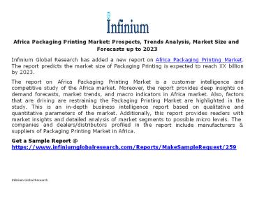Africa Packaging Printing Market Prospects, Trends Analysis, Market Size and Forecasts up to 2023