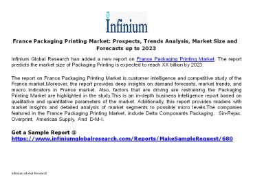 France Packaging Printing Market Prospects, Trends Analysis, Market Size and Forecasts up to 2023