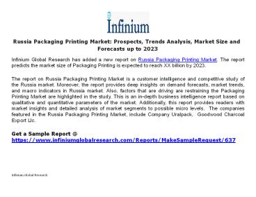 Russia Packaging Printing Market Prospects, Trends Analysis, Market Size and Forecasts up to 2023