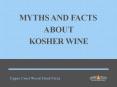 Myths and facts about kosher wine PowerPoint PPT Presentation