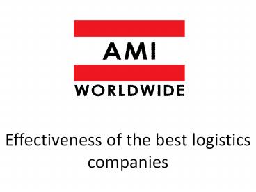 Effectiveness of the best logistics companies