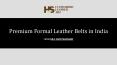 Premium Leather Formal Belts in India - HnS Craftsmanship PowerPoint PPT Presentation