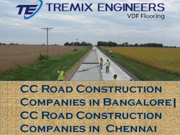 CC Road Construction Companies in Bangalore| CC Road Construction Companies in  Chennai