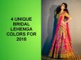 Bridal Lehenga Colors for 2018 PowerPoint PPT Presentation