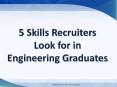 5 Skills Recruiters Look for in Engineering Graduates PowerPoint PPT Presentation