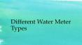 Different-Water-Meter-Types PowerPoint PPT Presentation