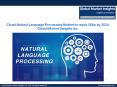 Cloud Natural Language Processing Market to reach $6bn by 2024 PowerPoint PPT Presentation