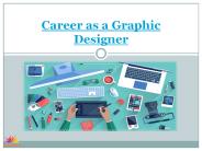 Career as a Graphic Designer