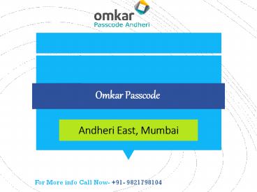 Omkar Passcode @9821798104