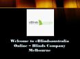 Welcome to eBlindsaustralia Online – Blinds Company Melbourne