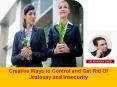 Creative Ways to Control and Get Rid Of Jealousy and Insecurity PowerPoint PPT Presentation