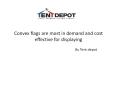 Concave flags are affordable and very effective PowerPoint PPT Presentation