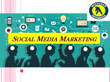 Social Media Marketing