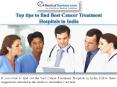 Top tips to find Best Cancer Treatment Hospitals in India PowerPoint PPT Presentation