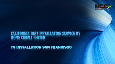 Tv installation San Francisco