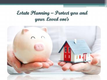 What is Estate Planning and why it is important
