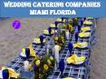 Wedding catering companies Miami FL PowerPoint PPT Presentation