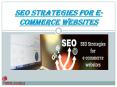 SEO Strategies for e-commerce website PowerPoint PPT Presentation