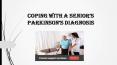 Coping with a Senior’s Parkinson’s Diagnosis PowerPoint PPT Presentation