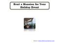 Rent a Mansion for Your Holiday Event PowerPoint PPT Presentation