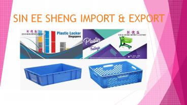 SIN EE SHENG IMPORT & EXPORT (1)