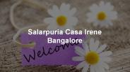 Salarpuria Casa Irene Bangalore