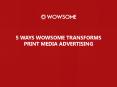 High ROI & Lead Generation from Print Media Advertising by WOWSOME PowerPoint PPT Presentation