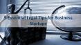5 Essential Legal Tips for Business Startups (1) PowerPoint PPT Presentation