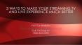 Three ways to make your streaming tv PowerPoint PPT Presentation