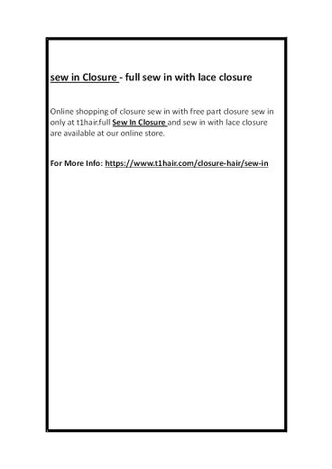 sew in Closure - full sew in with lace closure