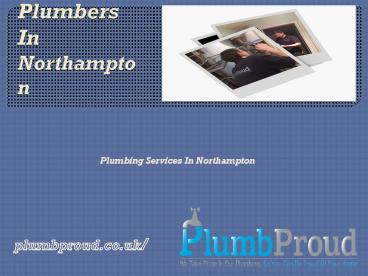 Plumbing Services In Northampton