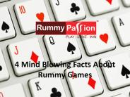 4 Mind Blowing Facts About Rummy Games